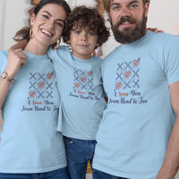 I Love You From Head To Toe Matching Organic Cotton T-Shirts Family Set (Set of 3)