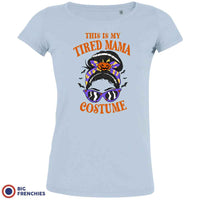 This is My Tired Mama Costume Halloween Women's Organic Cotton Tee