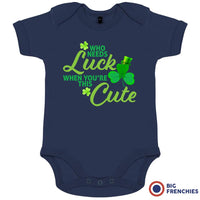 Who Needs Luck When you're This Cute Organic Cotton Baby Onesie