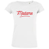 Madame Women's Organic Tee