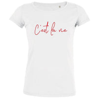 C'est La Vie Women's Organic Tee