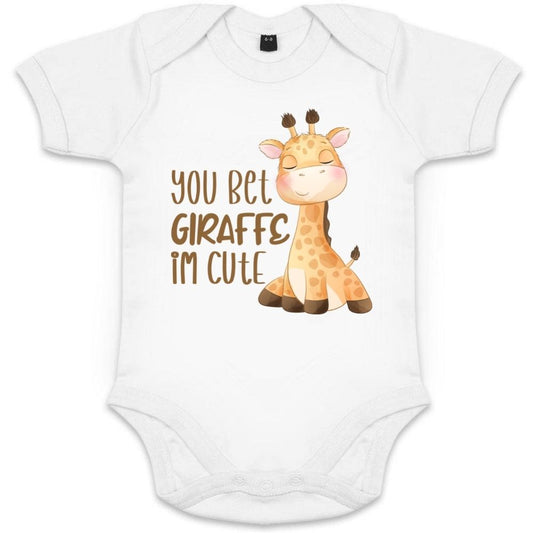 You Bet Giraffe I'm Cute Onesie - BIG FRENCHIES