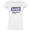 Liberté Egalité Beyoncé Women's Organic Tee - BIG FRENCHIES